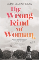 The Wrong Kind of Woman 0778312313 Book Cover