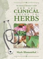 The ABC Clinical Guide to Herbs 1588901572 Book Cover
