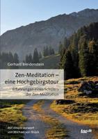 Zen-Meditation - Eine Hochgebirgstour 3955291669 Book Cover