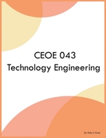 CEOE 043 Technology Engineering B0CLZB7B7X Book Cover