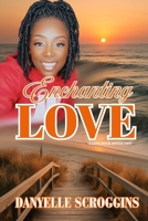Enchanting Love (E Love Series) 1728819547 Book Cover