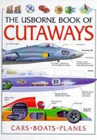 The Usborne Book of Cutaways (Cutaway Series) 0746024037 Book Cover
