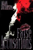False Accusations 067102678X Book Cover