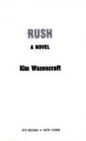 Rush 0804107890 Book Cover