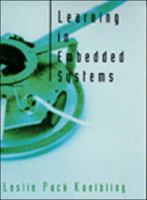 Learning in Embedded Systems (Bradford Books) 0262111748 Book Cover