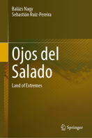Ojos del Salado: Land of Extremes 3032416019 Book Cover