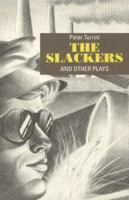 The Slackers and Other Plays (Studies in Austrian Literature, Culture, and Thought Translation Series) 0929497481 Book Cover