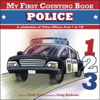 My First Counting Book: Police 1604334568 Book Cover