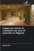 Legge sul nesso di causalità nei casi di omicidio in Nigeria (Italian Edition) 6208589142 Book Cover