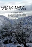Mesa Flats Resort Circles the Wagons 146695406X Book Cover
