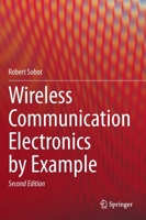 Wireless Communication Electronics by Example 3030595005 Book Cover
