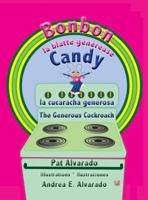 Bonbon La Blatte Généreuse * Candy La Cucaracha Generosa * Candy the Generous Cockroach 9962570417 Book Cover