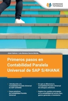 Primeros pasos en Contabilidad Paralela Universal de SAP S/4HANA (Spanish Edition) 3960124244 Book Cover