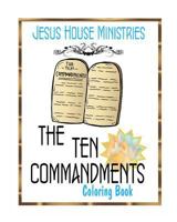 Ten Commandments Adult Coloring Book: Adult Coloring Book 1539351793 Book Cover