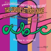The Cursive Lettered Snake 1951364368 Book Cover