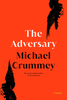 The Adversary: A Novel 0385550324 Book Cover
