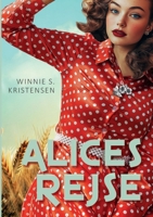 Alices rejse (Danish Edition) 8743087868 Book Cover