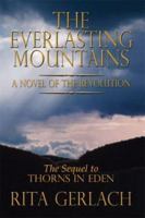 The Everlasting Mountains: A Novel of the Revolution 1592869157 Book Cover