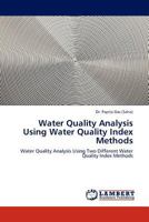 Water Quality Analysis Using Water Quality Index Methods 3843386870 Book Cover
