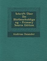 Schrift �ber Die Blutbeschuldigung B0BPYWVN7W Book Cover