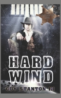 Hard Wind 1515326748 Book Cover