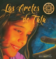 Los Aretes de Tata (Second Edition) 0578875667 Book Cover