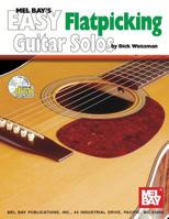 Easy Flatpicking Guitar Solos [With CD] 0786626968 Book Cover
