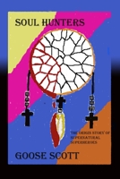 Soul Hunters: The Origin Story of Supernatural Superheroes B08LGSDHFX Book Cover