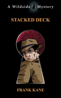 Stacked Deck 1479445207 Book Cover