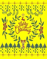 Christmas Journal & Planner: with a Quote in the back, Lined writing notebook journal for Christmas lists, planning, menus, gifts, and more color yellow 1676204873 Book Cover