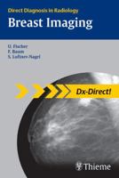 Breast Imaging (Direct Diagnosis in Radiology) 1604060417 Book Cover