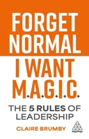Forget Normal: I Want Magic 1398625787 Book Cover