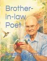 Brother-in-law Poet B0H2HR6VBT Book Cover