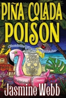 Pina Colada Poison 1777799333 Book Cover