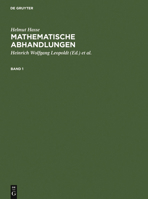 Hasse, Helmut; Leopoldt, Heinrich Wolfgang; Roquette, Peter: Mathematische Abhandlungen. 1 3110046784 Book Cover