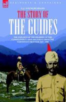 The Story of the Guides 1518854524 Book Cover