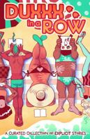 Duxxx in a Row: A Curated Collection of Explicit Stories 1962488365 Book Cover