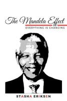 The Mandela Effect: Everything is Changing 1548828394 Book Cover