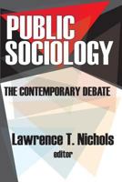 Public Sociology: The Contemporary Debate 0765803879 Book Cover