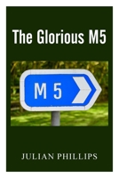 The Glorious M5 1800315090 Book Cover