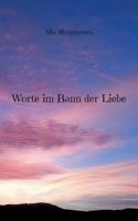 Worte im Bann der Liebe 3743196743 Book Cover