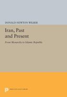 Iran, Past and Present 0691031304 Book Cover