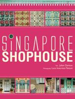 Singapore Shophouses 9810597169 Book Cover