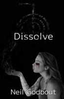 Dissolve 0987735241 Book Cover