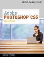 Adobe Photoshop CS5: Complete [With CDROM] 0538473886 Book Cover