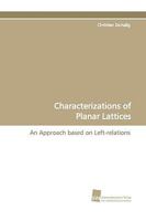 Characterizations of Planar Lattices 3838108086 Book Cover