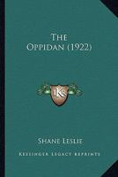 The Oppidan 1021459399 Book Cover