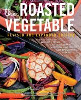 The Roasted Vegetable, Revised Edition 1558321691 Book Cover