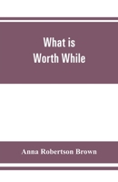 What is worth while 9353862175 Book Cover