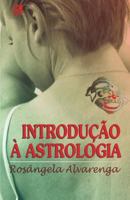 Introdução à Astrologia 8581800076 Book Cover